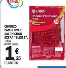 E.Leclerc Eliges - chorizo pamplona o salchichon extra oferta