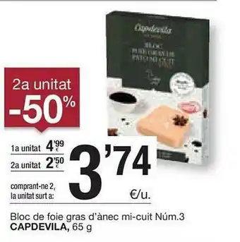 BonpreuEsclat 2a Unitat -50% Bloc De Foie Gras D'ànec Mi-cuit Núm.3 Capdevila oferta