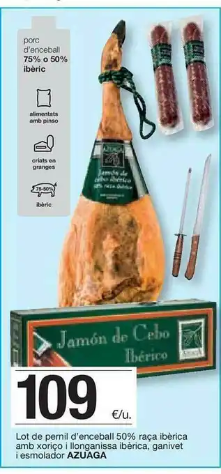 BonpreuEsclat Lot De Pernil D'enceball 50% Raça Ibèrica Amb Xoriço I Llonganissa Ibèrica Ganivet I Esmolador Azuaga oferta