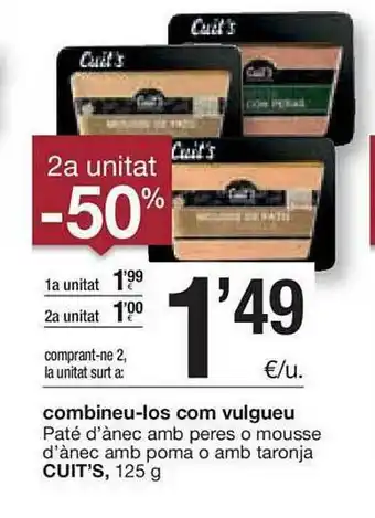 BonpreuEsclat 2a Unitat -50% Paté D'ànec Amb Peres O Mousse D'ànec Amb Poma O Amb Taronja Cuit's oferta