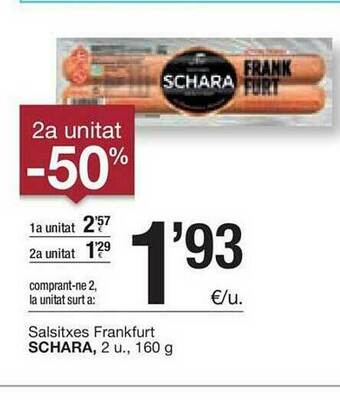 BonpreuEsclat 2a Unitat -50% Salsitxes Frankfurt Schara oferta