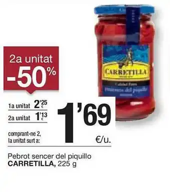 BonpreuEsclat 2a Unitat -50% Pebrot Sencer Del Piquillo Carretilla oferta