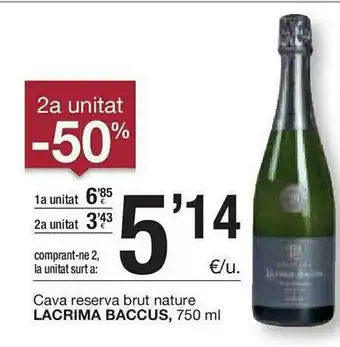 BonpreuEsclat 2a Unitat -50% Cava Reserva Brut Nature Lacrima Baccus oferta