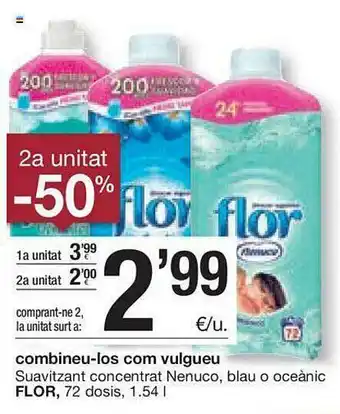 BonpreuEsclat 2a Unitat -50% Suavitzant Concentrat Nenuco Blau O Oceànic Flor oferta