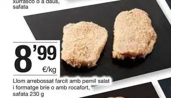 BonpreuEsclat Llom Arrebossat Farcit Amb Pernil Salat I Formatge Brie O Amb Rocafort oferta