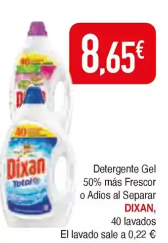 Masymas DIXAN Detergente Gel 50% más Frescor o Adios al Separar oferta