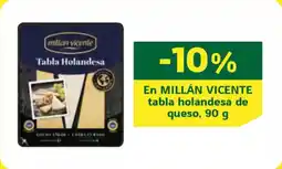 HiperDino MILLÁN VICENTE En tabla holandesa de queso oferta