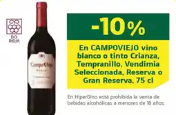 HiperDino CAMPOVIEJO En vino blanco o tinto Crianza, Tempranillo, Vendimia Seleccionada, Reserva o Gran Reserva oferta