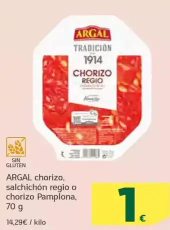 HiperDino ARGAL chorizo, salchichón regio o chorizo Pamplona, oferta