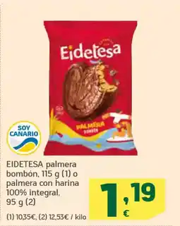 HiperDino EIDETESA palmera bombón o palmera con harina 100% integral oferta