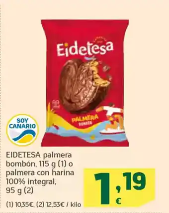 HiperDino EIDETESA palmera bombón o palmera con harina 100% integral oferta