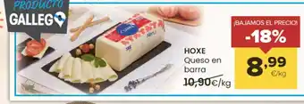 Autoservicios Familia HOXE Queso en barra oferta