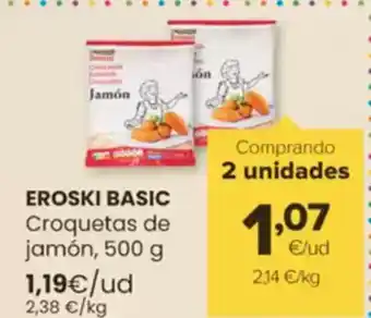 Autoservicios Familia EROSKI BASIC Croquetas de jamón oferta