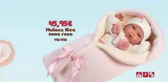 Jugueterías Nikki Muñeca Nica Nana Rosa oferta