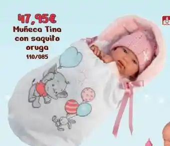 Jugueterías Nikki Muñeca Tina Con Saquito Oruga oferta