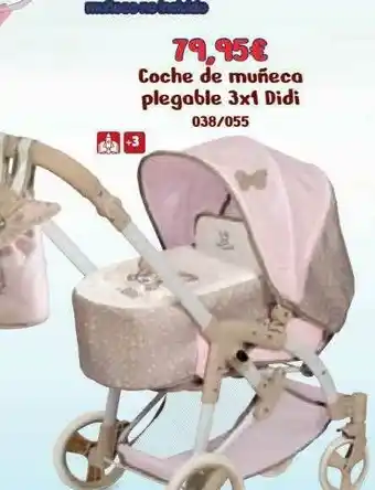 Coche De Muñeca Plegable 3x1 Didi