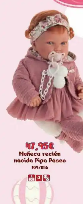 Jugueterías Nikki Muñeca Recién Nacida Pipa Paseo oferta