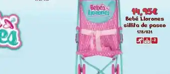 Jugueterías Nikki Bebé Llorones Sillita De Paseo oferta