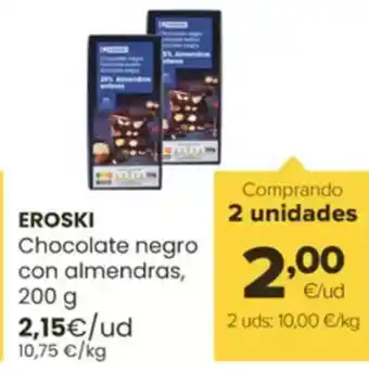 Autoservicios Familia EROSKI Chocolate negro con almendras oferta