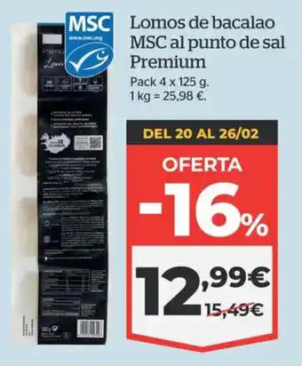 La Sirena Lomos de bacalao MSC al punto de sal Premium oferta