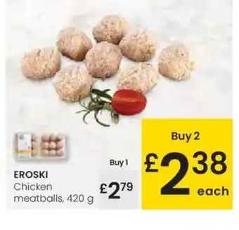 Eroski EROSKI Chicken meatballs oferta