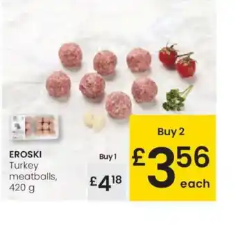 Eroski EROSKI Turkey meatballs oferta