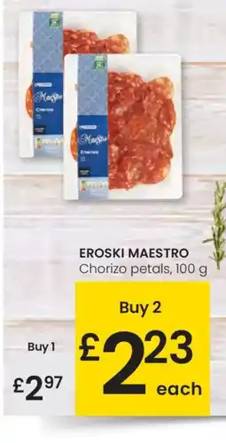 Eroski EROSKI MAESTRO Chorizo petals oferta