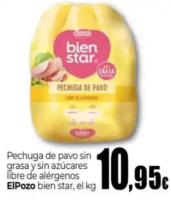 Unide Supermercados ELPOZO Pechuga de pavo sin grasa y sin azúcares libre de alérgenos bien star oferta