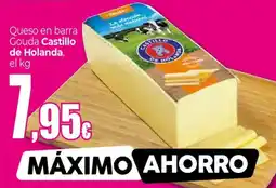 Unide Supermercados CASTILLO DE HOLANDA Queso en barra Gouda oferta