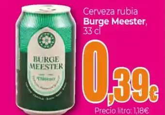 Unide Supermercados BURGE MEESTER Cerveza rubia oferta