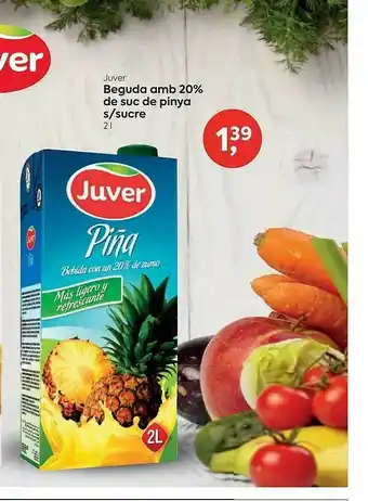 Suma Supermercados Juver Beguda Amb 20% De Suc De Pinya S Sucre oferta