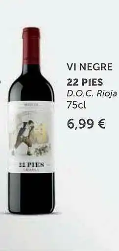 Suma Supermercados Vi Negre 22 Pies D.o.c. Rioja oferta
