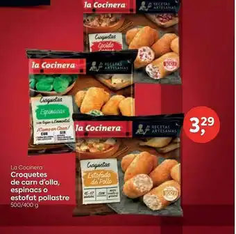 Suma Supermercados La Cocinera Croquetas De Carn D'olla Espinacs O Estofat Pollastre oferta