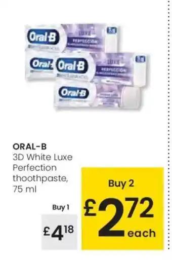 Eroski ORAL-B 3D White Luxe Perfection thoothpaste oferta