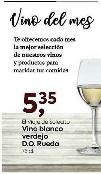 Suma Supermercados El Viaje De Solecito Vino Blanco Verdejo D.o. Rueda oferta