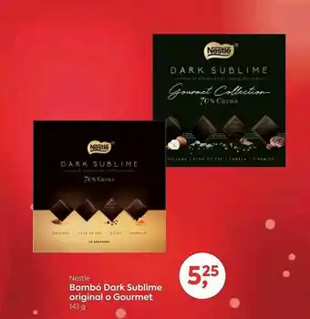 Suma Supermercados Nestlé Bombó Dark Sublime Original O Gourmet oferta
