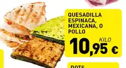 Hiperber Quesadilla espinaca, mexicana, o pollo oferta