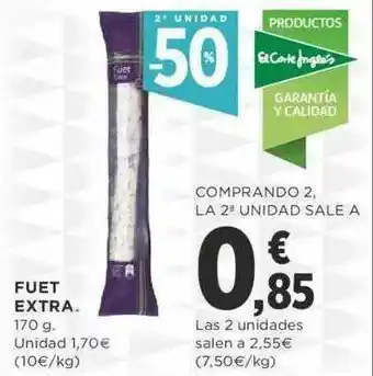 Supercor 2a Unidad -50% Fuet Extra oferta