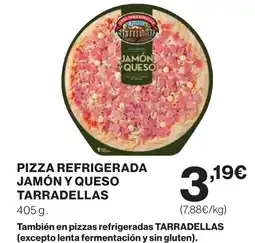 Supercor Pizza refrigerada jamón y queso oferta