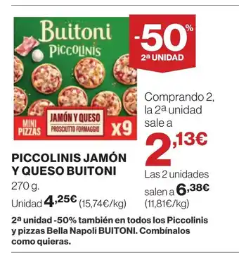 Supercor BUITONI Piccolinis jamón y queso oferta