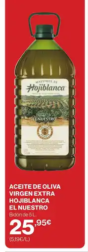 Supercor EL NUESTRO Aceite de oliva virgen extra hojiblanca oferta