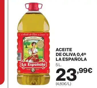 Supercor LA ESPAÑOLA Aceite de oliva 0,4° oferta