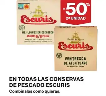 Supercor En todas las conservas de pescado escuris oferta