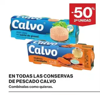 Supercor CALVO En todas las conservas de pescado oferta