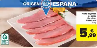 Carrefour Market CARREFOUR EL MERCADO Filete de jamón de cerdo oferta