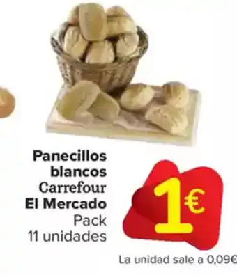 Carrefour Market CARREFOUR EL MERCADO Panecillos blancos oferta