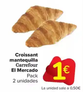 Carrefour Market CARREFOUR EL MERCADO Croissant mantequilla oferta