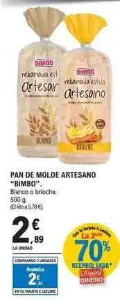 E.Leclerc Bimbo - pan de molde artesano oferta