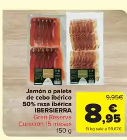 Carrefour Market IBERSIERRA  Jamón o paleta de cebo ibérico 50% raza ibérica oferta