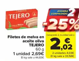 Carrefour Market TEJERO Filetes de melva en aceite oliva oferta